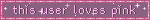Blinkie - This user loves pink